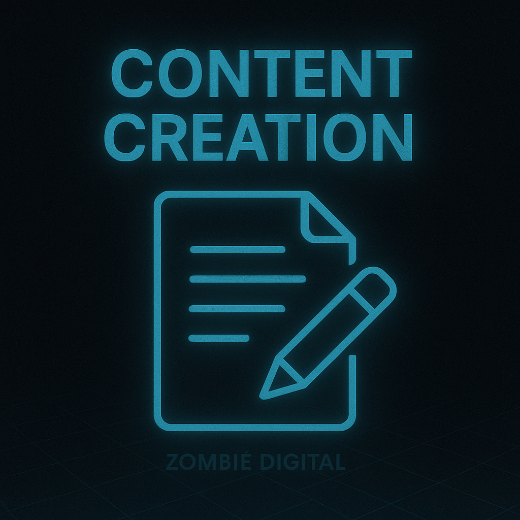 Neon-style content creation graphic with glowing blue icons of a document and pencil beneath the words “CONTENT CREATION,” and “Zombie Digital” subtly displayed at the bottom.
