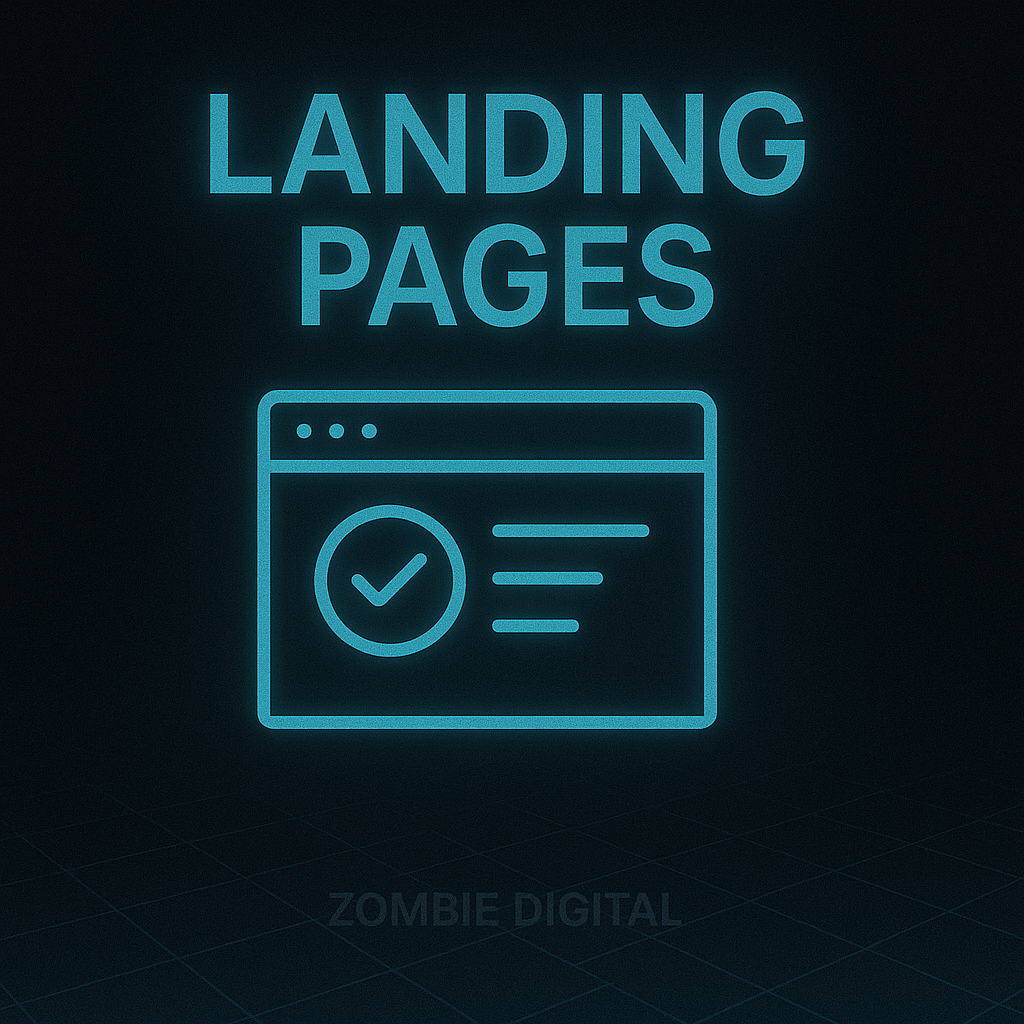 Futuristic landing page design graphic with neon-blue icons of a web browser and checkmark layout, “LANDING PAGES” in bold text above, and “Zombie Digital” subtly shown below.